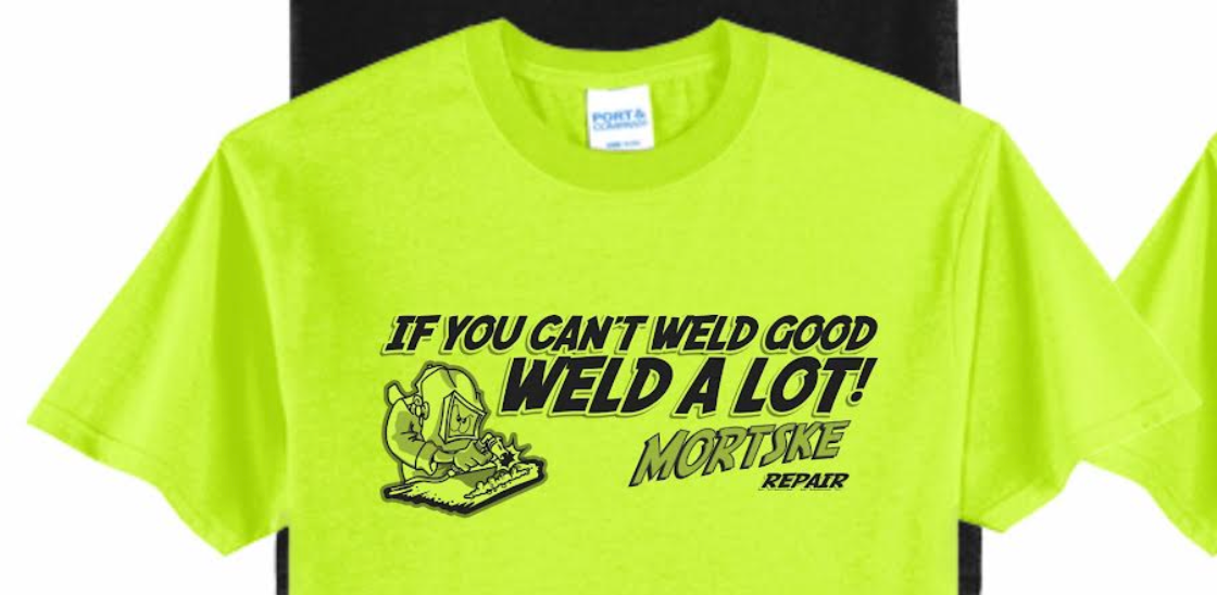 Mortske Repair Can't Weld Good Shirt