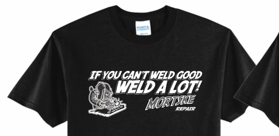 Mortske Repair Can't Weld Good Shirt